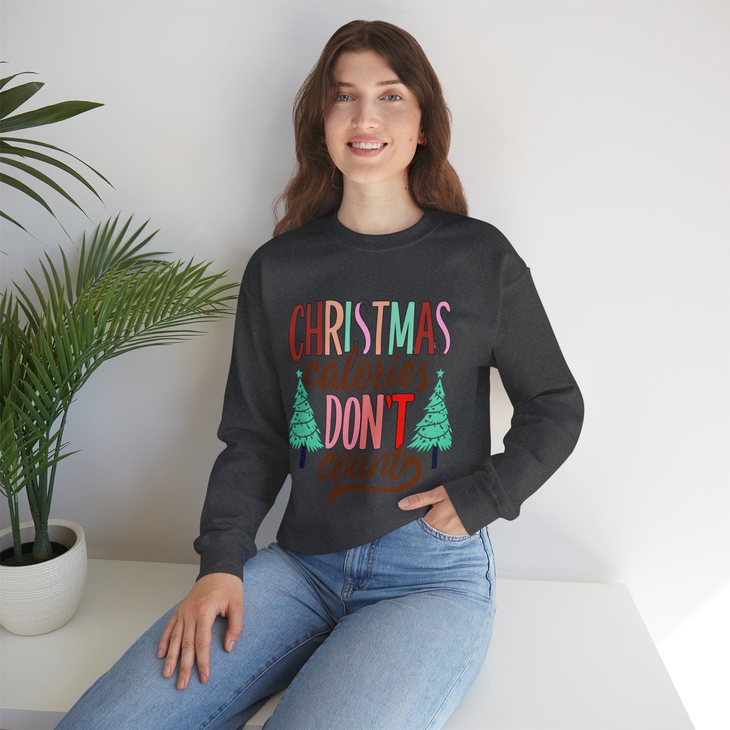 Christmas Calories Don't Count Sweatshirt — Funny Holiday Crewneck
