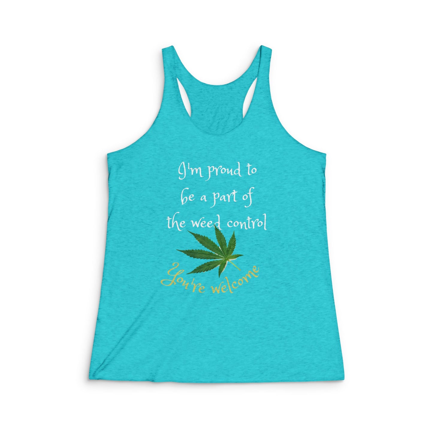 Funny Cannabis Racerback Tank Top, Cannabis Shirt, Herb Lovers Gift, Weed Control Apparel, Summer Workout Top