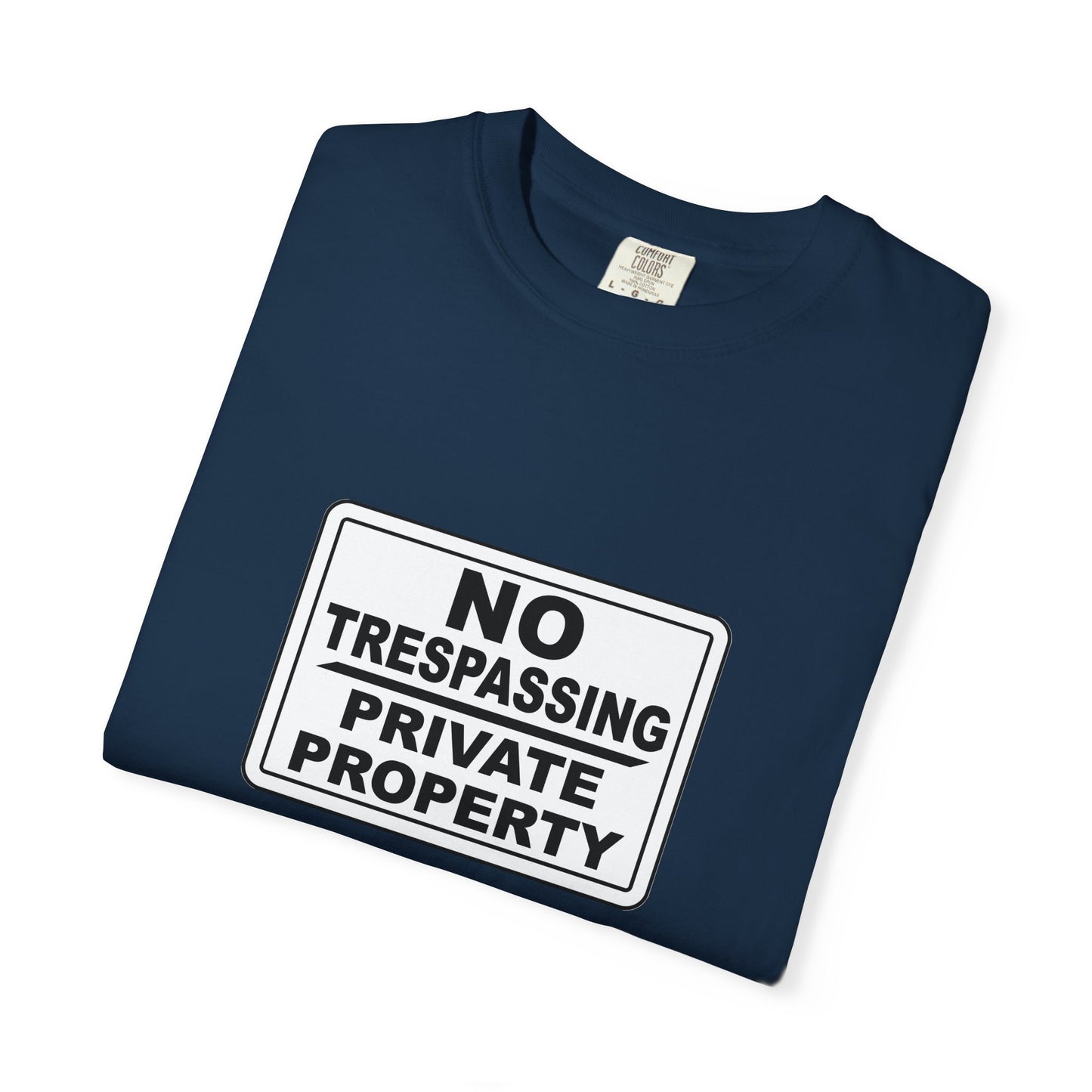 Unisex Garment-Dyed T-Shirt with Bold 'No Trespassing' Design | Casual Wear, Gift for Outdoors Lovers, Funny Shirt, Statement Tee, [...]
