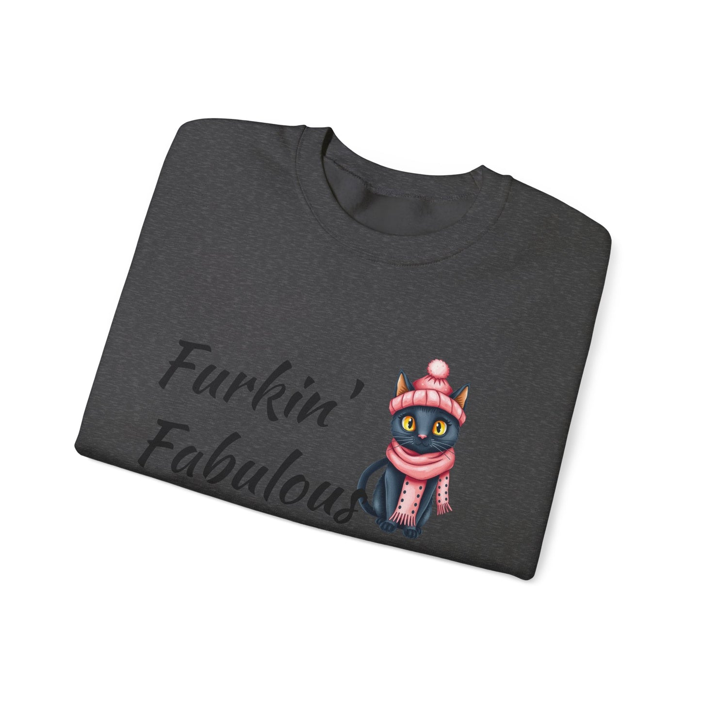 Crewneck Sweatshirt — "Furkin' Fabulous" Cute Black Cat in Pink Hat & Scarf