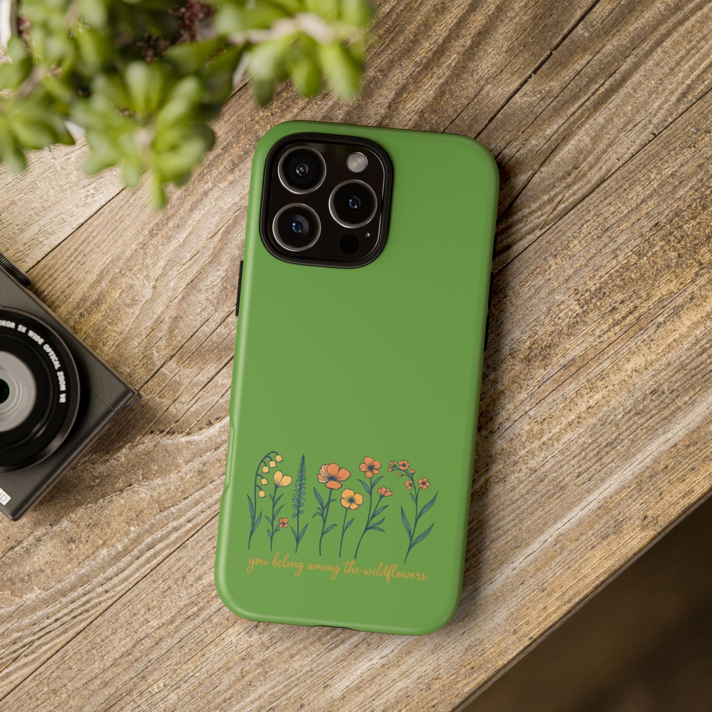 Floral Phone Case - You Belong Among the Wildflowers, Botanical Gift, Eco-Friendly Phone Accessory, Nature Lover Statement