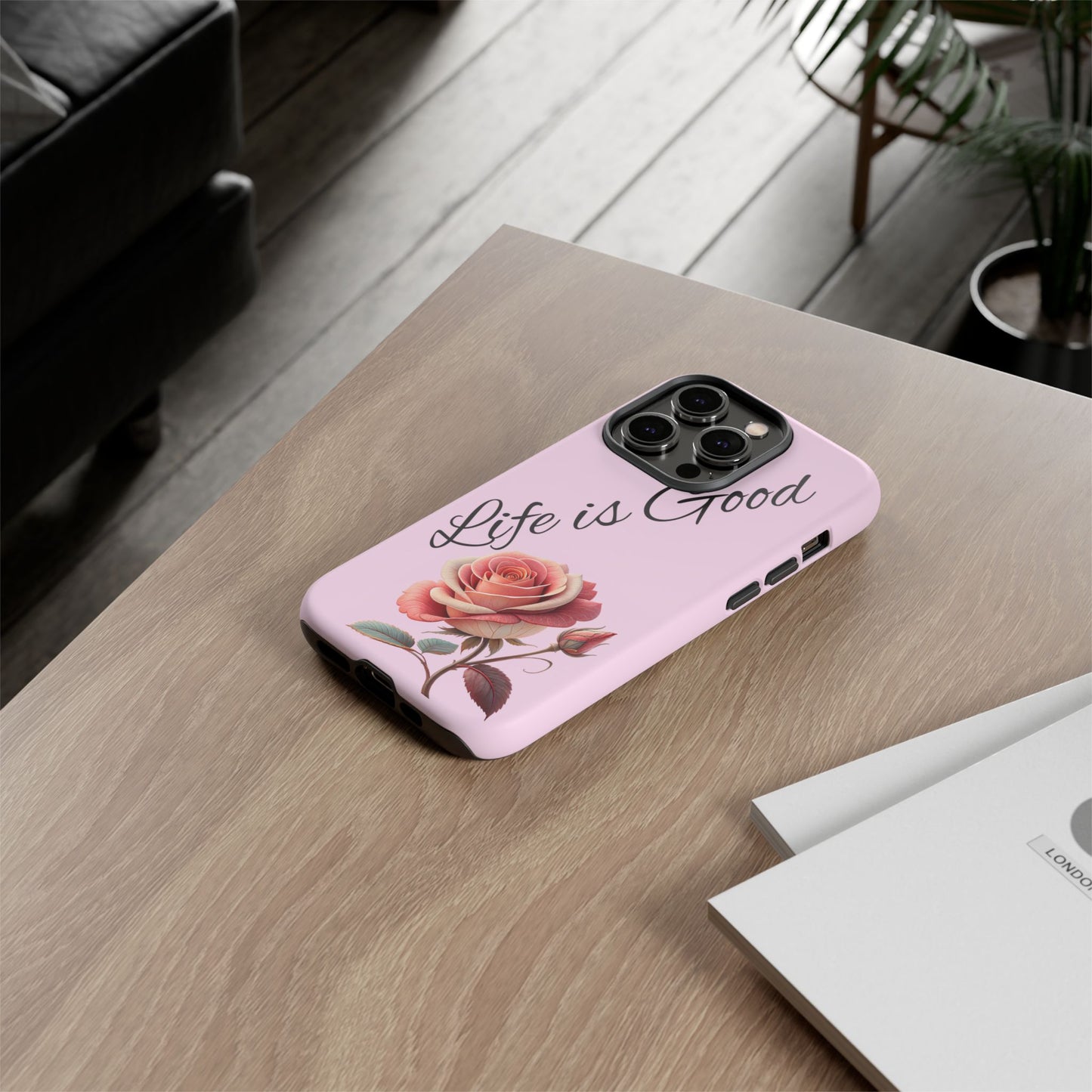 Roses & Positivity Phone Case - Floral Design, Life is Good, Tough Cases for Everyday Wear, Gift for Friends, Mother's Day, Spring [...]