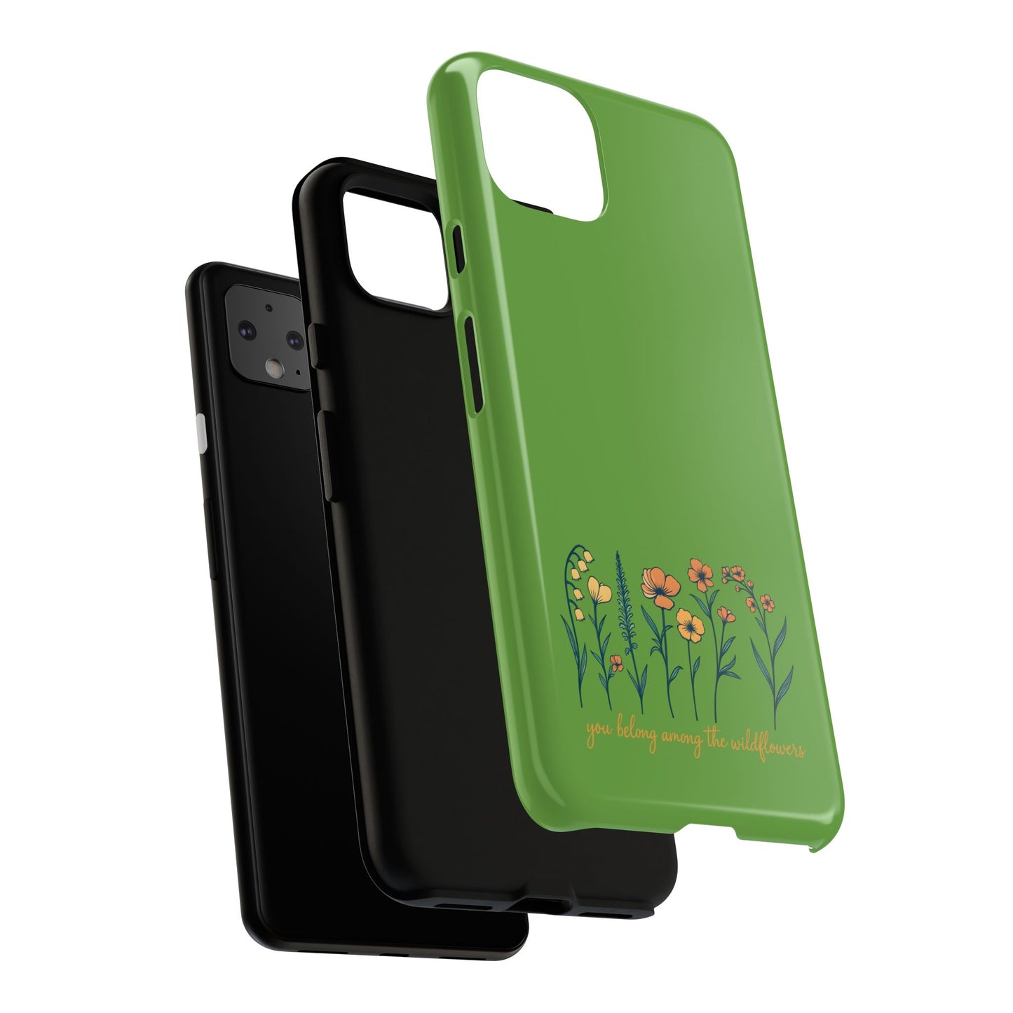 Floral Phone Case - You Belong Among the Wildflowers, Botanical Gift, Eco-Friendly Phone Accessory, Nature Lover Statement