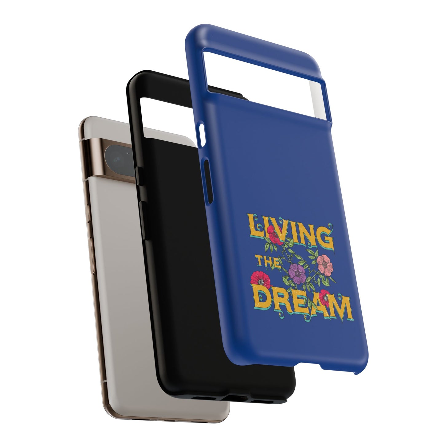 Living the Dream Phone Case, Floral Phone Cover, Tough Phone Case, Inspirational Gift, Boho Style Accessory, Dreamer Case