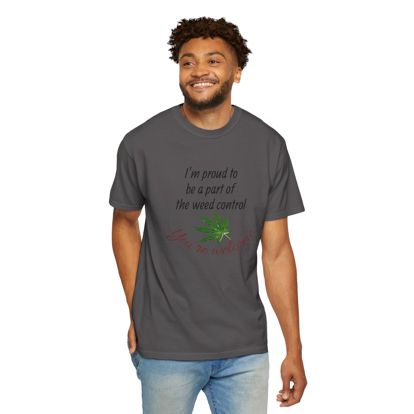Proud Weed Control Unisex T-shirt, Cannabis Enthusiast Gift, Stoner Humor Tee, Eco-Friendly Apparel, Perfect for 420 Celebrations