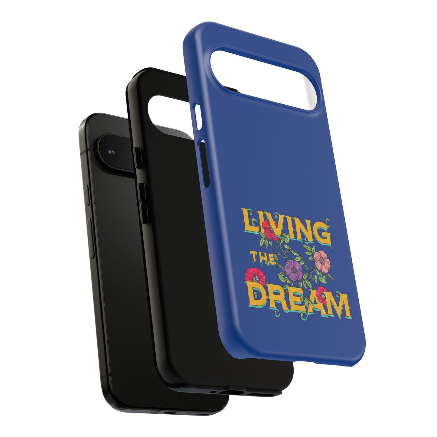 Living the Dream Phone Case, Floral Phone Cover, Tough Phone Case, Inspirational Gift, Boho Style Accessory, Dreamer Case