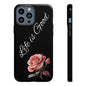 Floral Phone Case - Life is Good, Tough Phone Cover, Gift for Her, Rose Design, Personalized Phone Accessory, Stylish Tech Protector