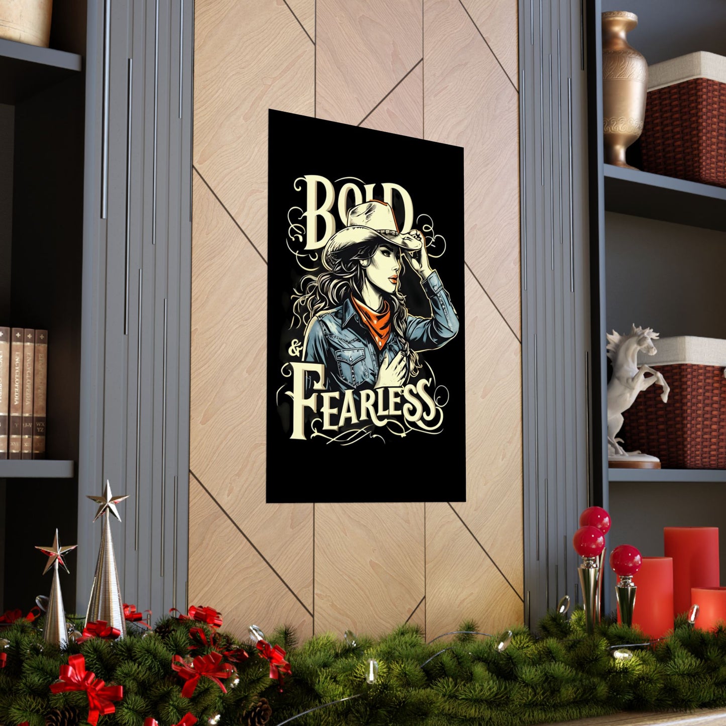 Bold & Fearless Cowboy Woman Poster — Matte Vertical Wall Art