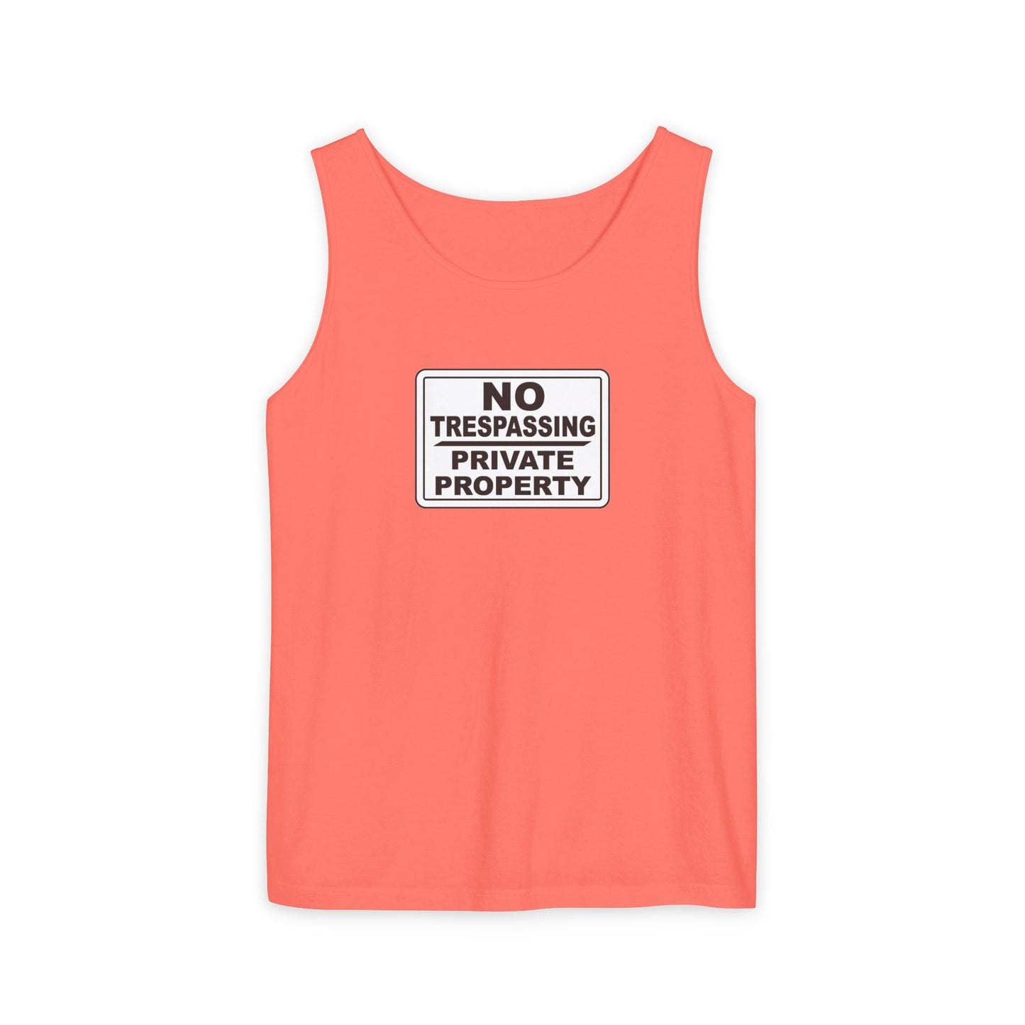 No Trespassing Garment-Dyed Tank Top | Unisex Summer Wear, Beach Vacation Shirt, Outdoor Adventure Top, Gift for Nature Lovers