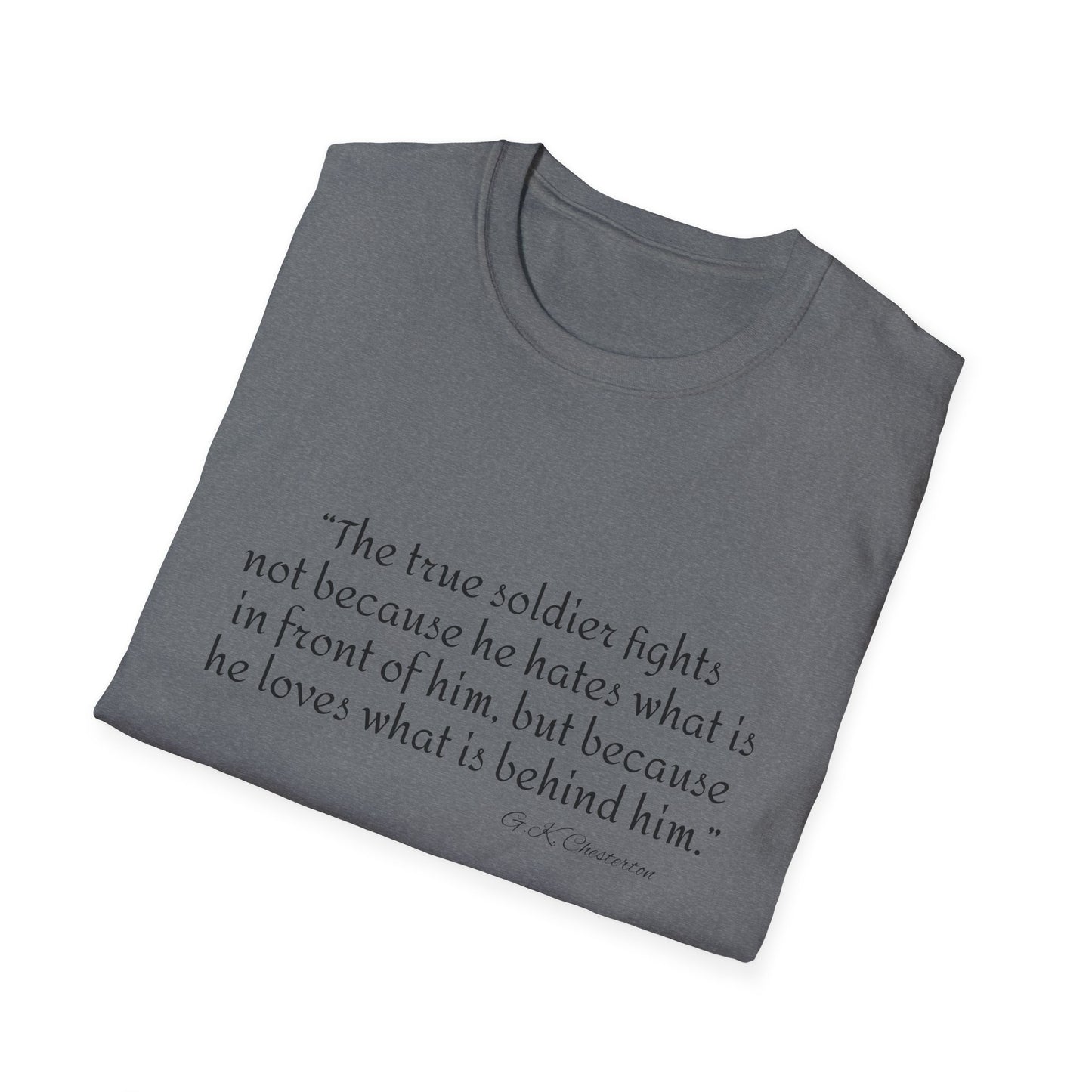 Inspirational Unisex T-Shirt, Gift for Soldiers