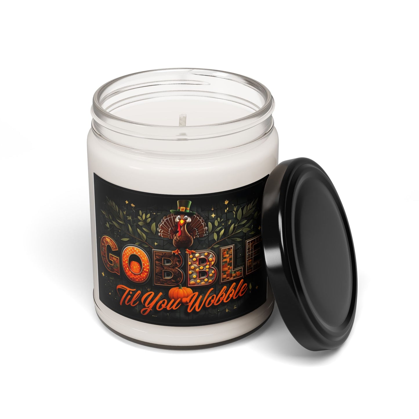 Thanksgiving Scented Soy Candle - Gobble 'Til You Wobble