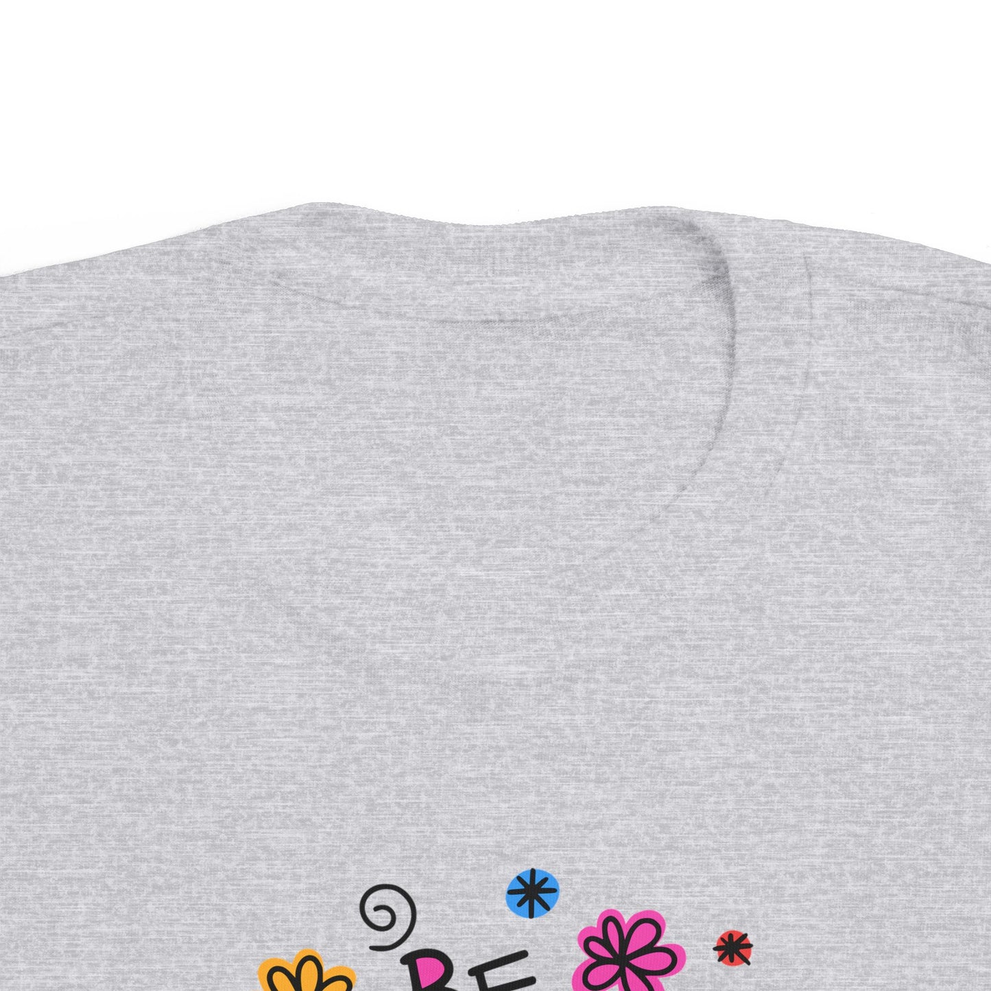 Whimsical Toddler Tee - 'Be Kind' Design, Cute Kids' Shirt, Floral Graphic Tee, Toddler Gift, Inspirational Apparel