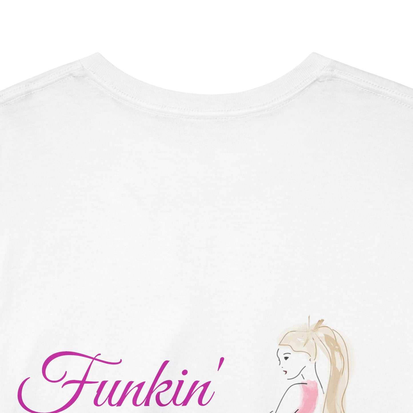 Funkin' Fabulous Tee — Pink Gown Illustration Women's Empowerment T‑Shirt
