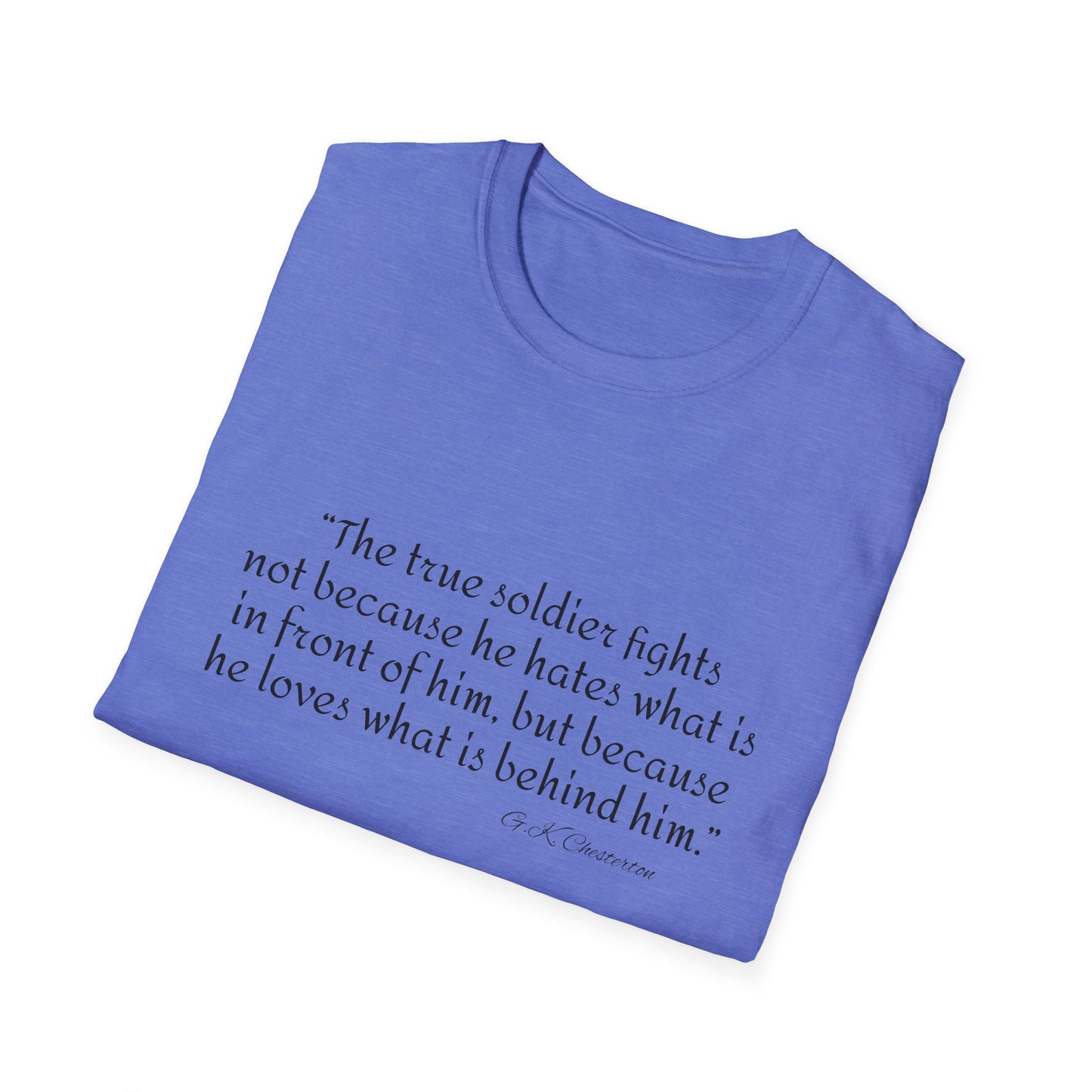 Inspirational Unisex T-Shirt, Gift for Soldiers
