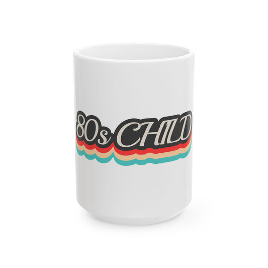 Retro 80s Child Ceramic Mug - Perfect Gift for Nostalgic Teas, Coffee Lovers, Birthday Present, Fun Home Décor, Unique Collectible