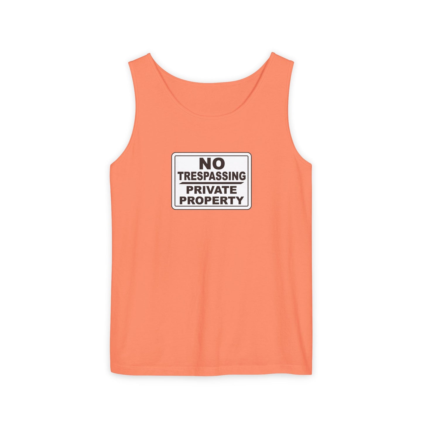 No Trespassing Garment-Dyed Tank Top | Unisex Summer Wear, Beach Vacation Shirt, Outdoor Adventure Top, Gift for Nature Lovers