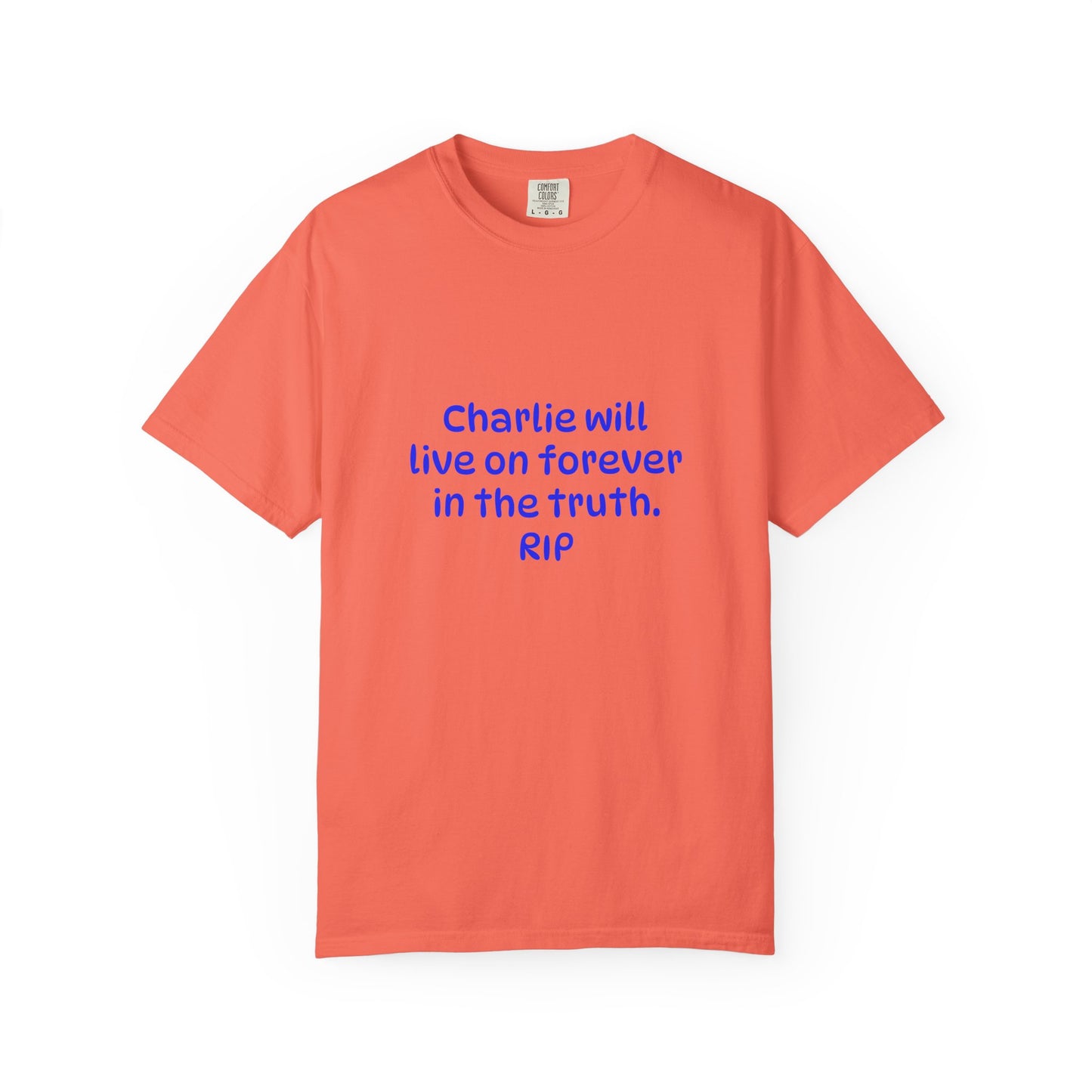 Inspirational Quote T-Shirt, Unisex Cotton Tee, Charlie Forever Shirt, Motivational Apparel, Gift for Friends, Casual Wear, Thoughtful [...]