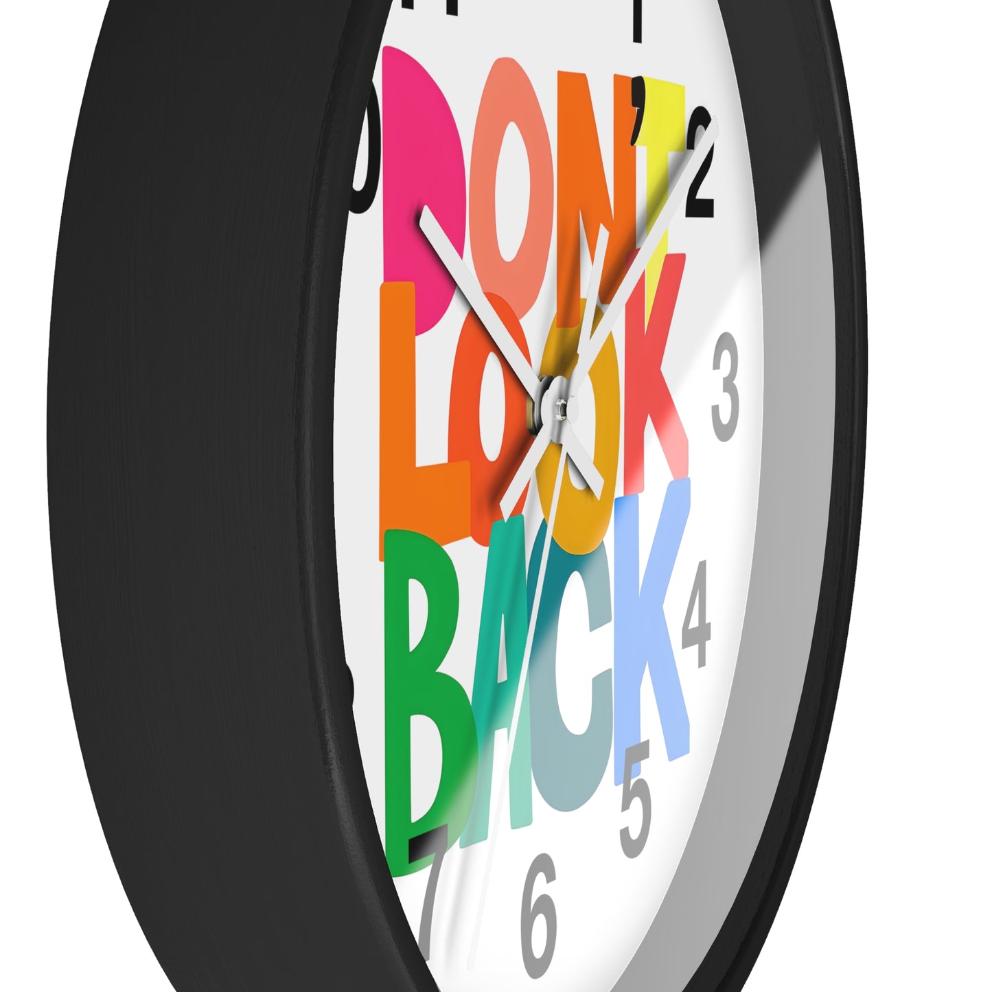 Don’t Look Back Wall Clock — Colorful Motivational Home Decor