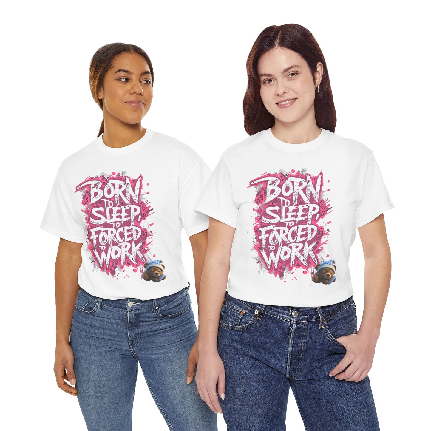 T-Shirt — "Born to Sleep, Forced to Work" Graphic Tee with Sleepy Sloth Design