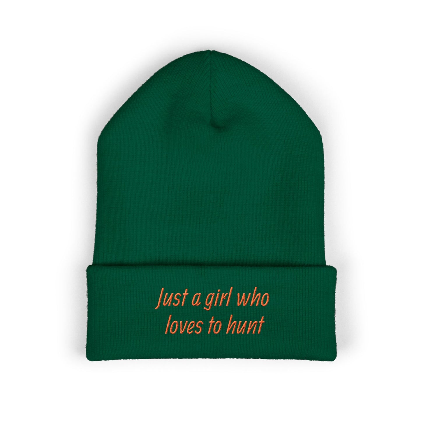 Hunting Enthusiast Beanie - "Just a Girl Who Loves to Hunt" Embroidered Cuffed Beanie