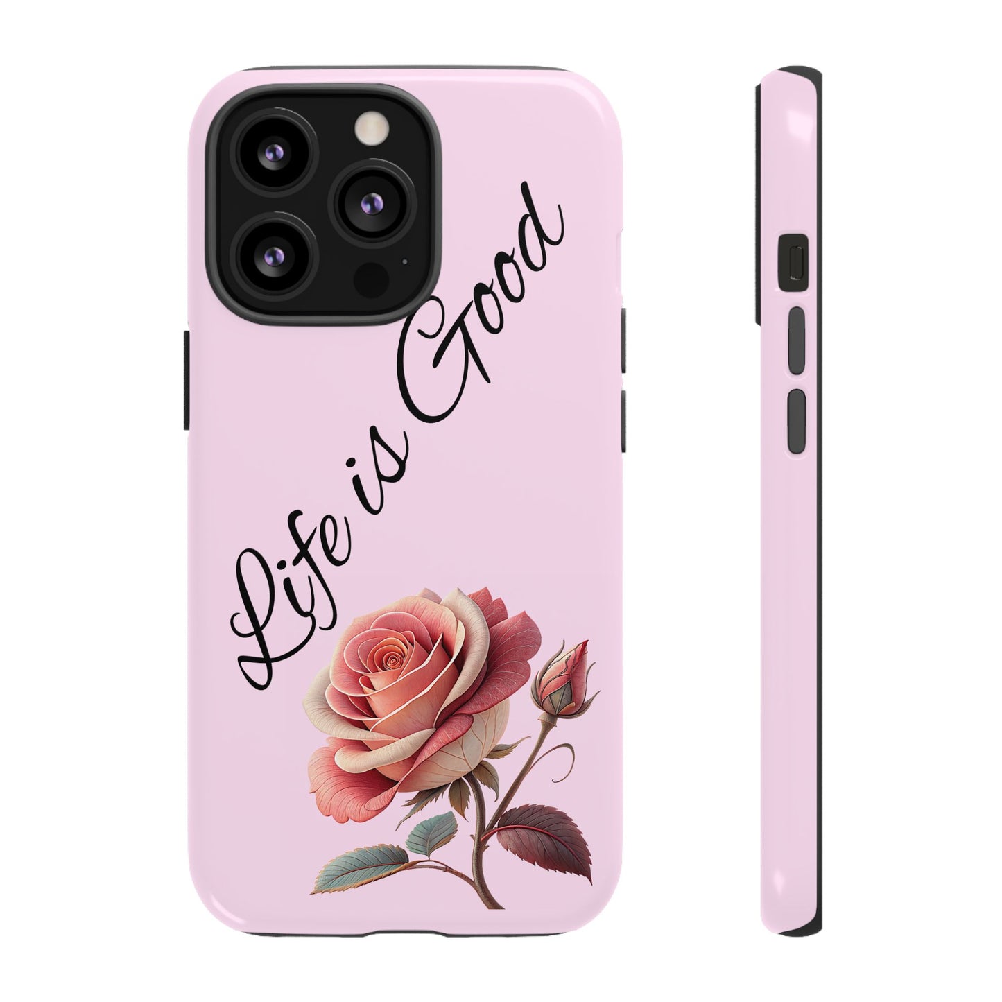 Roses & Positivity Phone Case - Floral Design, Life is Good, Tough Cases for Everyday Wear, Gift for Friends, Mother's Day, Spring [...]