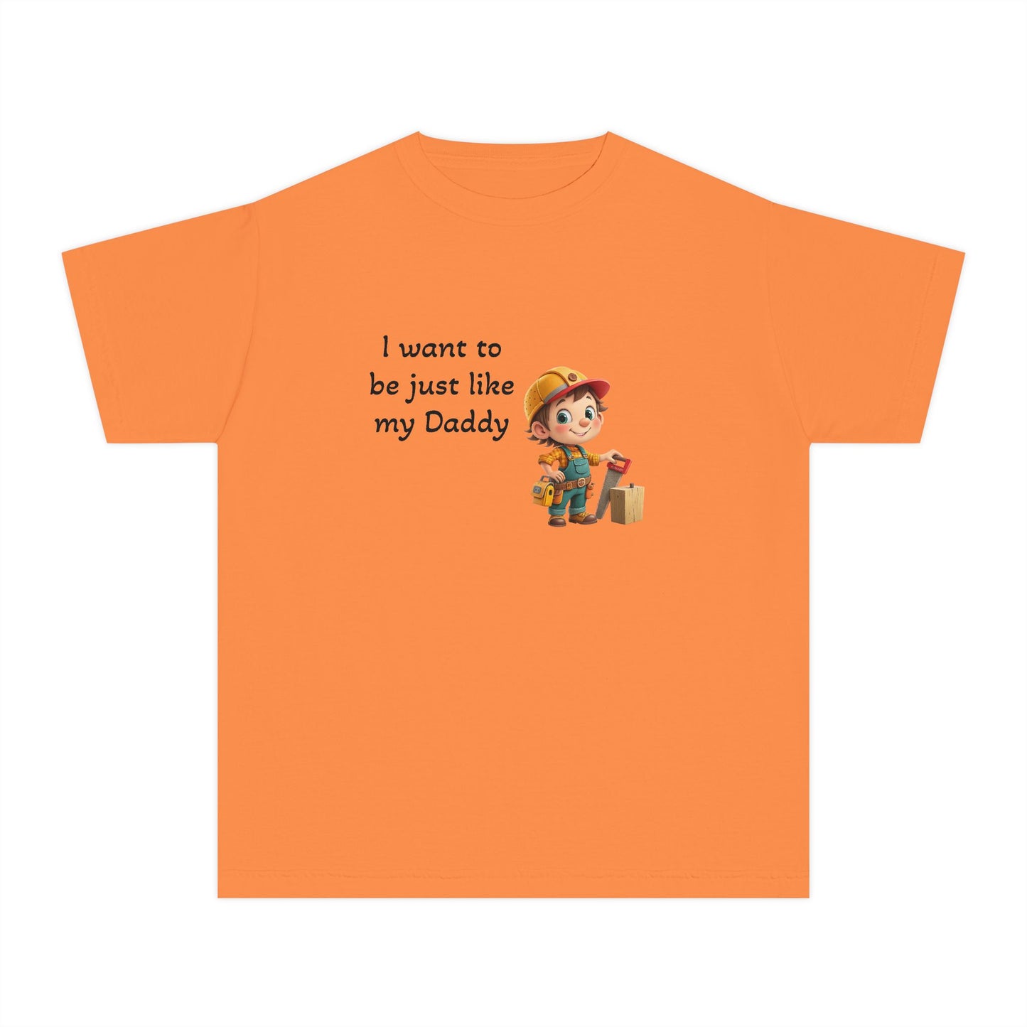 Youth Tee - 'I Want to Be Just Like My Daddy'