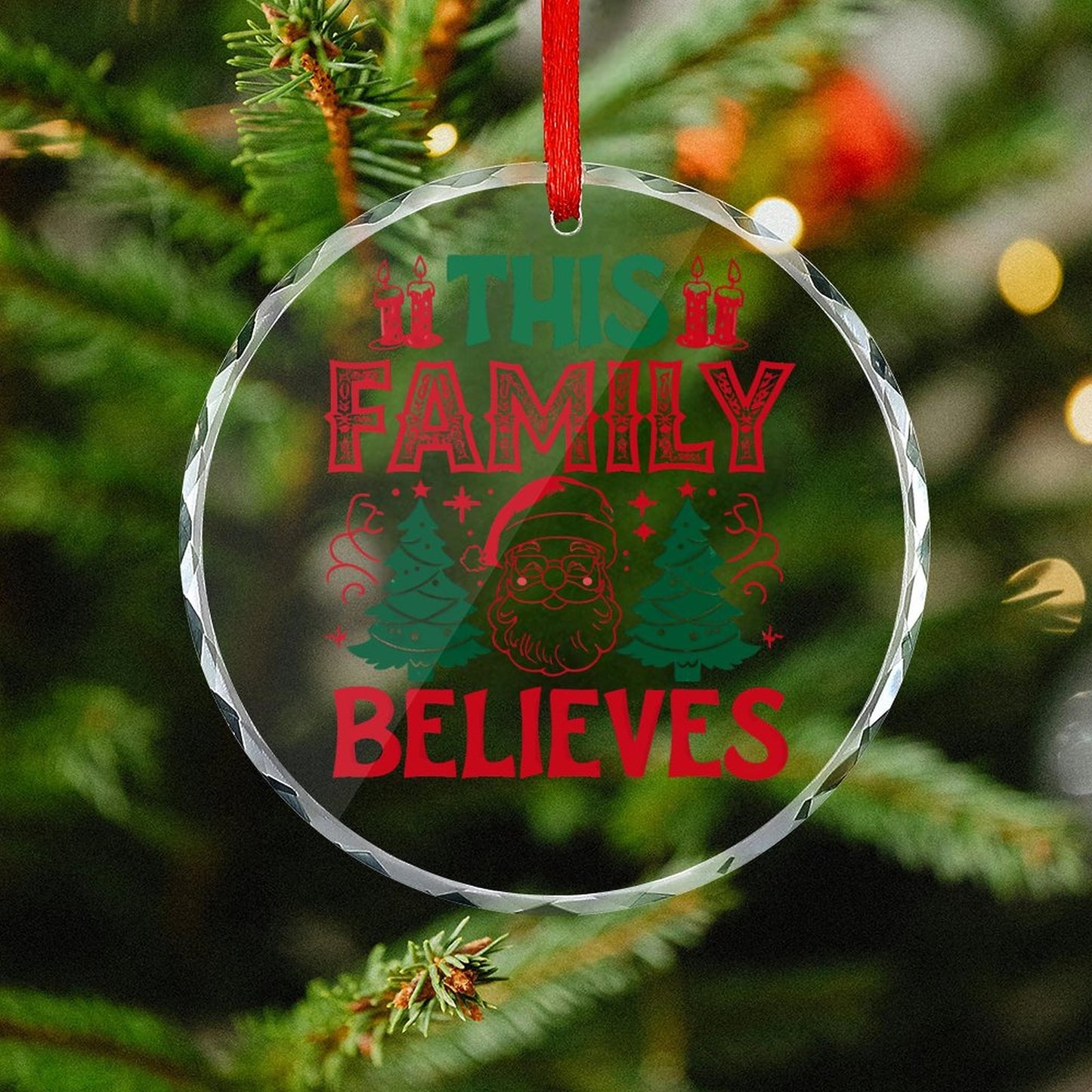 Glass Circular Ornament Pendant This Family Believes