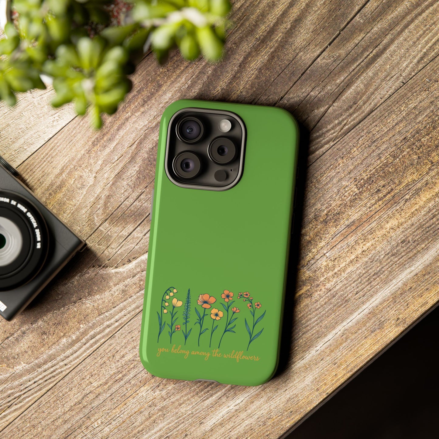 Floral Phone Case - You Belong Among the Wildflowers, Botanical Gift, Eco-Friendly Phone Accessory, Nature Lover Statement
