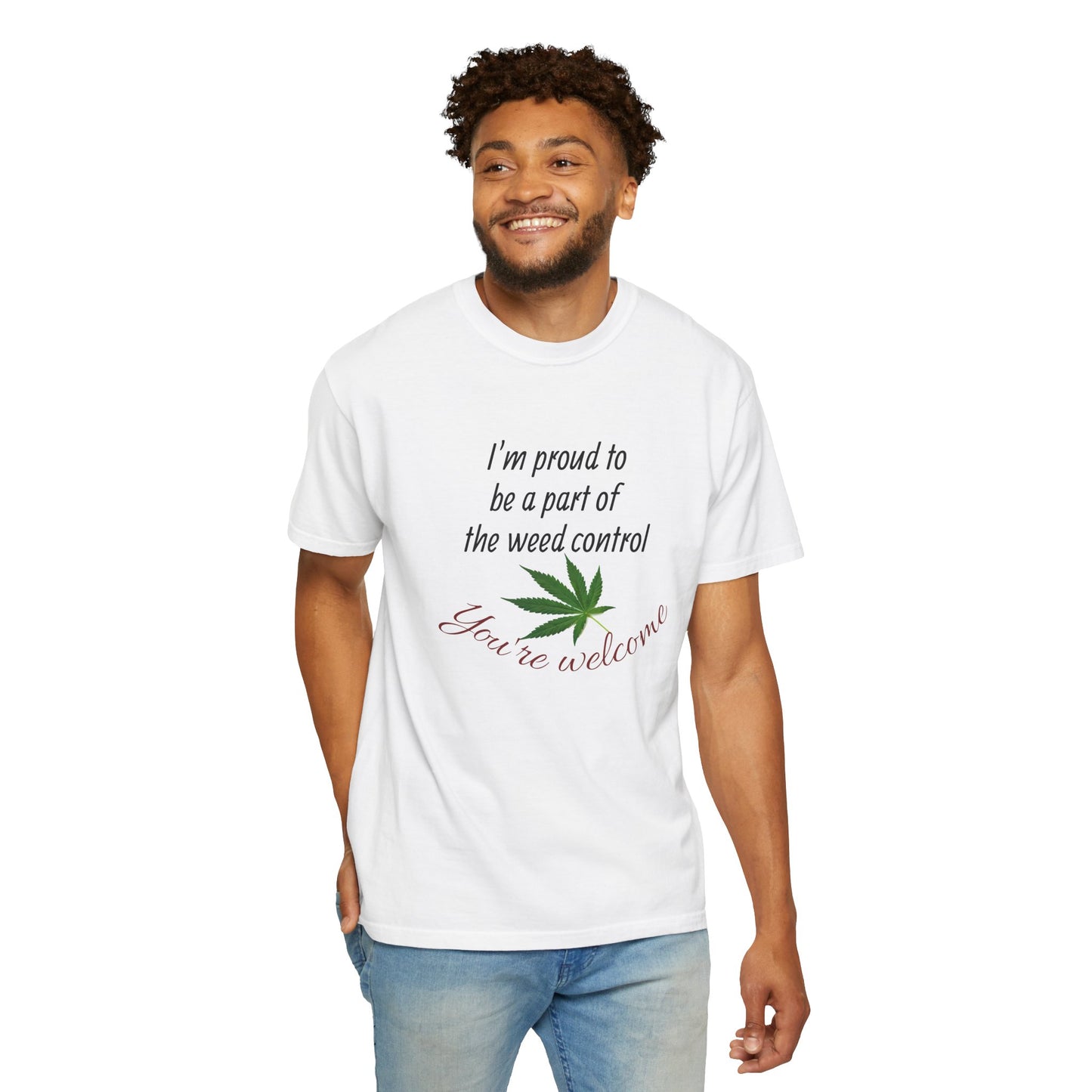 Proud Weed Control Unisex T-shirt, Cannabis Enthusiast Gift, Stoner Humor Tee, Eco-Friendly Apparel, Perfect for 420 Celebrations