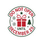 Holiday Storage Kiss-Cut Stickers – 'Do Not Open Until December 25'